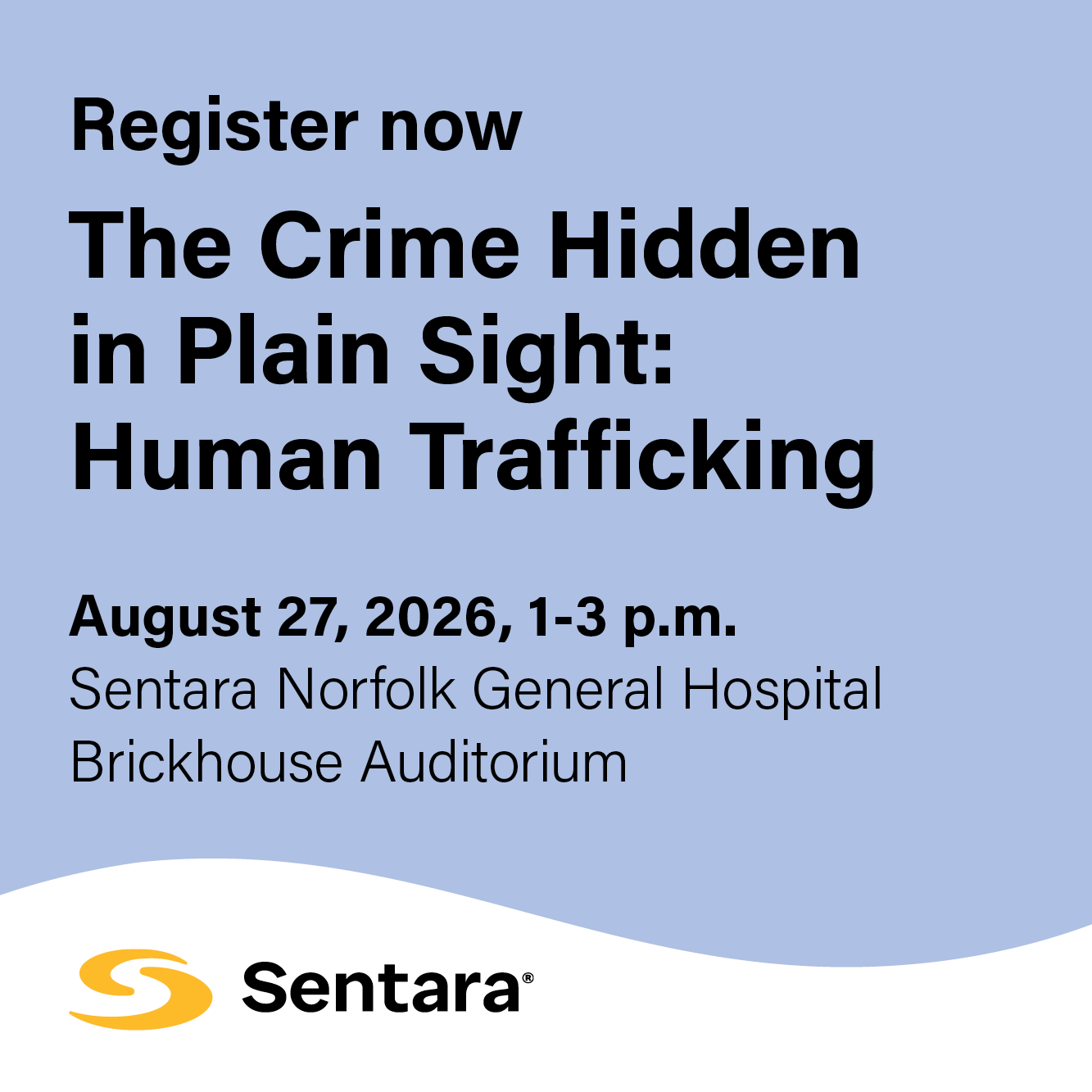 The Crime Hidden in Plain Sight: Human Trafficking Banner